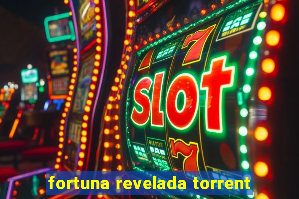 fortuna revelada torrent